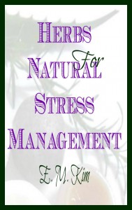 Herbs for Natural Stress Management