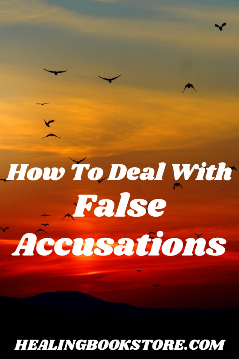 How To Manage False Accusations - Healing Bookstore